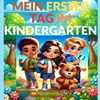 Afbeelding van Mein erster Tag im Kindergarten(Ein schönes Geschenk zum Kindergartenstart)