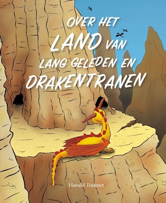 Afbeeldingen van Over het Land van Lang Geleden en drakentranen