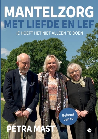 Afbeelding van Mantelzorg met liefde en lef