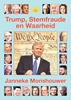 Afbeelding van Trump, Stemfraude en Waarheid