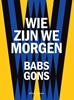Afbeelding van Wie zijn we morgen