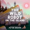 Afbeelding van The Wild Robot on the Island