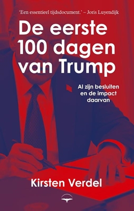 Afbeeldingen van De eerste 100 dagen van Trump