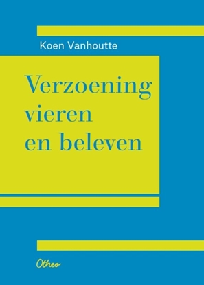 Afbeeldingen van Verzoening vieren en beleven