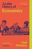 Afbeelding van Little Histories A Little History of Economics