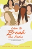 Afbeelding van How To Break The Rules (ENG)