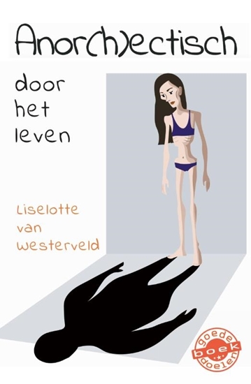 Afbeelding van Anor(h)ectisch door het leven