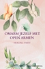 Afbeelding van Omarm jezelf met open armen