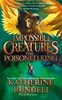 Afbeelding van Impossible Creatures The Poisoned King