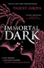 Afbeelding van Immortal Dark Trilogy Immortal Dark Trilogy: Immortal Dark