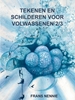 Afbeelding van Tekenen en schilderen voor volwassenen 2/3