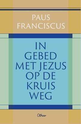 Afbeeldingen van In gebed met Jezus op de kruisweg