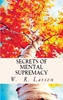 Afbeelding van Secrets of Mental Supremacy