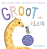 Afbeelding van Groot en Klein, een boek vol tegenstellingen