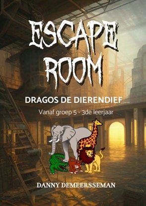 Afbeeldingen van ESCAPE ROOM - Dragos de Dierendief