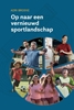 Afbeelding van Op naar een vernieuwd sportlandschap
