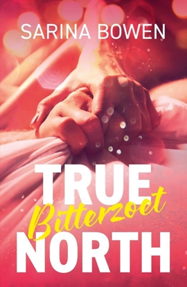 Afbeeldingen van True North Bitterzoet