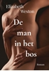 Afbeelding van De man in het bos