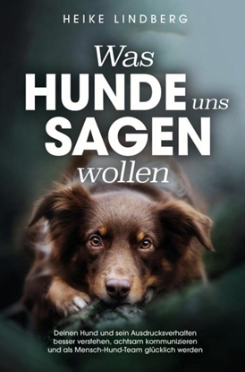 Afbeeldingen van Was Hunde uns sagen wollen