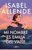 Afbeelding van Mi nombre es Emilia del Valle