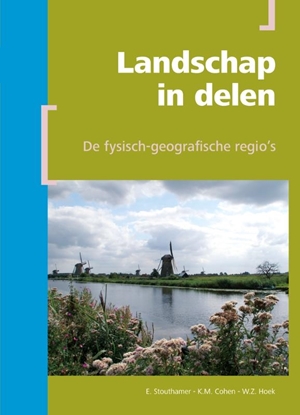 Afbeeldingen van Berendsen - Fysische geografie van Nederland Landschap in delen