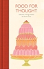 Afbeelding van Macmillan Collector's Library Food for Thought