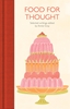 Afbeelding van Macmillan Collector's Library Food for Thought