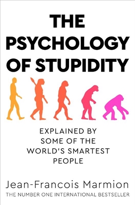 Afbeeldingen van The Psychology of Stupidity