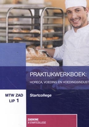 Afbeeldingen van MTW ZAD LIP 1 Horeca, Voeding en voedingsindustrie Praktijkwerkboek
