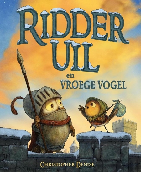 Afbeelding van Ridder Uil en Vroege Vogel