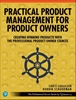 Afbeelding van The Professional Scrum Series Practical Product Management for Product Owners