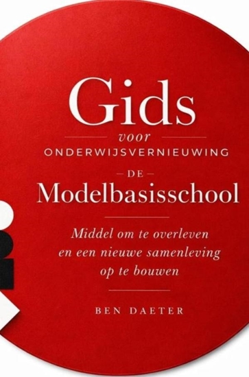Afbeelding van Gids voor onderwijsvernieuwing, de Modelbasisschool