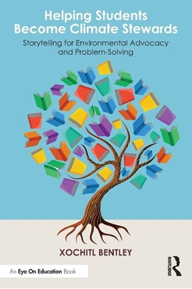 Afbeeldingen van Helping Students Become Climate Stewards
