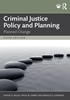Afbeelding van Criminal Justice Policy and Planning