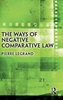 Afbeelding van The Ways of Negative Comparative Law