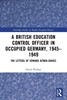 Afbeelding van Routledge Studies in Modern European History A British Education Control Officer in Occupied Germany, 1945–1949