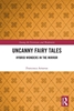 Afbeelding van Among the Victorians and Modernists Uncanny Fairy Tales
