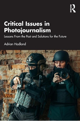 Afbeeldingen van Critical Issues in Photojournalism