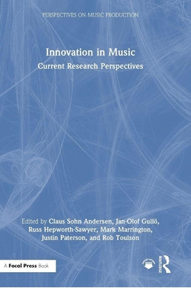 Afbeeldingen van Perspectives on Music Production Innovation in Music: Current Research Perspectives