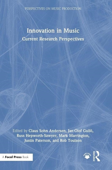 Afbeelding van Perspectives on Music Production Innovation in Music: Current Research Perspectives
