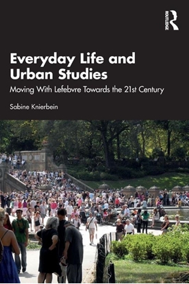 Afbeeldingen van Everyday Life and Urban Studies