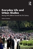 Afbeelding van Everyday Life and Urban Studies