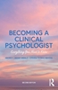Afbeelding van Becoming a Clinical Psychologist
