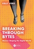 Afbeelding van Breaking Through Bytes