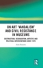 Afbeelding van CRESC On Art 'Vandalism' and Civil Resistance in Museums