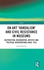 Afbeelding van CRESC On Art 'Vandalism' and Civil Resistance in Museums