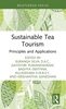 Afbeelding van Routledge Focus on Tourism and Hospitality Sustainable Tea Tourism