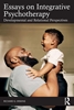 Afbeelding van Essays on Integrative Psychotherapy