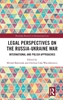 Afbeelding van Routledge Research in International Law Legal Perspectives on the Russia-Ukraine War