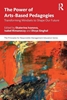 Afbeelding van The Principles for Responsible Management Education Series The Power of Arts-Based Pedagogies